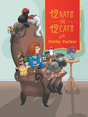 cover image of 12 Hats on 12 Cats